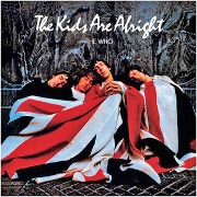 The Kids Are Alright by The Who