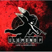 LOVE AND DISRESPECT by Elemeno P