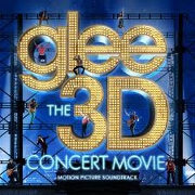 Glee: The 3D Concert OST by Glee Cast
