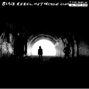TAKE THEM ON, ON YOUR OWN by Black Rebel Motorcycle Club