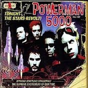 TONIGHT THE STARS REVOLT by Powerman 5000