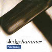 Sledgehammer by Peter Gabriel