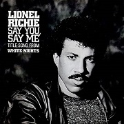 Say You Say Me by Lionel Richie