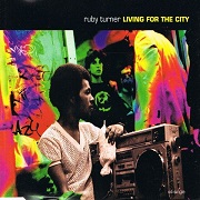 Living For The City by Ruby Turner