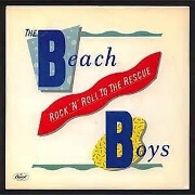 Rock N Roll To The Rescue by Beach Boys