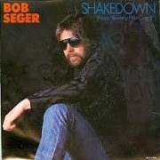 Shakedown by Bob Seger
