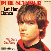 Let Her Dance by Phil Seymour