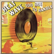 Too Hot To Handle by Heatwave
