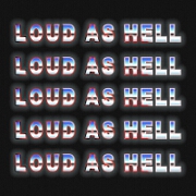 Loud As Hell by Church & AP