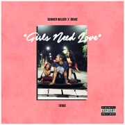 Girls Need Love (Remix) by Summer Walker feat. Drake