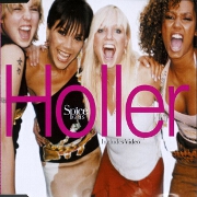 HOLLER/LET LOVE LEAD THE WAY by Spice Girls