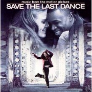 SAVE THE LAST DANCE by Soundtrack