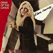 Draw Of The Cards by Kim Carnes