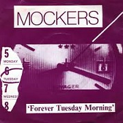 Forever Tuesday Morning by The Mockers