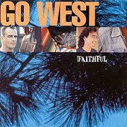 Faithful by Go West