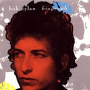 Biograph by Bob Dylan