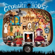 The Very Very Best Of: Deluxe Edition by Crowded House