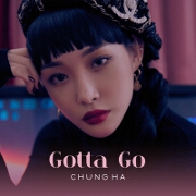 Gotta Go by Chung Ha
