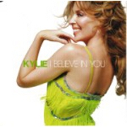 I Believe In You by Kylie Minogue