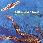 GREATEST HITS by Little River Band