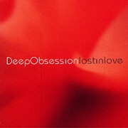 Lost In Love by Deep Obsession