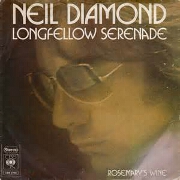Longfellow Serenade by Neil Diamond