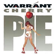 Cherry Pie by Warrant