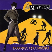 Suddenly Last Summer by The Motels