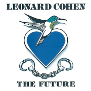 The Future by Leonard Cohen