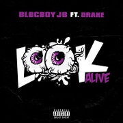 Look Alive by BlocBoy JB feat. Drake