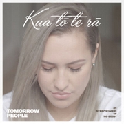 Kua tō te rā by Tomorrow People