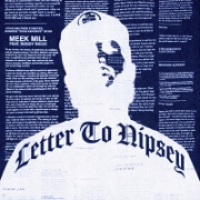 Letter To Nipsey by Meek Mill feat. Roddy Ricch