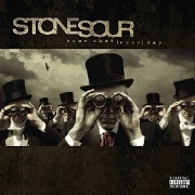 Come Whatever May by Stone Sour