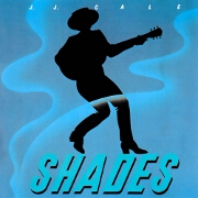 Shades by JJ Cale