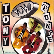 The Blues by Tony Toni Tone