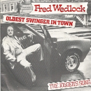 The Oldest Swinger In Town by Fred Wedlock