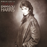 Profile Ii - The Best Of Emmylou Harris by Emmylou Harris
