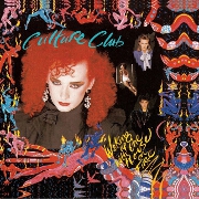 Waking Up With The House On Fire by Culture Club