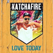 Love Today by Katchafire