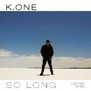 So Long (Scribe Remix) by K.One feat. Scribe