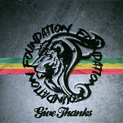 Give Thanks by Foundation