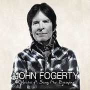 Wrote A Song For Everyone by John Fogerty