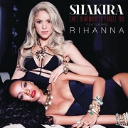 Can't Remember To Forget You by Shakira feat. Rihanna