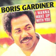 I Wanna Wake Up With You by Boris Gardiner