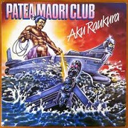Aku Raukura by Patea Maori Club