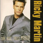 Un, Dos, Tre Maria by Ricky Martin