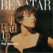 All Fired Up by Pat Benatar