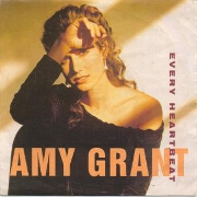 Every Heartbeat by Amy Grant