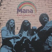 Ain't Gonna Stop by Mana