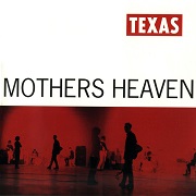 Mothers Heaven by Texas
